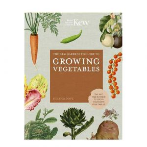 The Kew Gardener's Guide to Growing Vegetables: Volume 7: The Art and Science to Grow Your Own Vegetables - Kew Experts (Hardback)