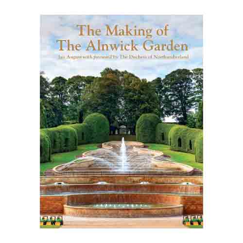 The Making of the Alnwick Garden - National Trust History & Heritage