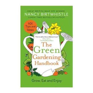 The Green Gardening Handbook